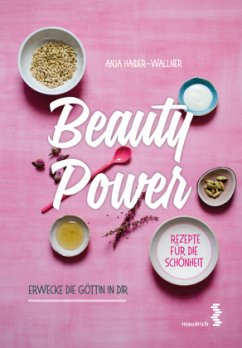Beauty Power - Haider-Wallner, Anja