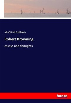 Robert Browning - Nettleship, John Trivett