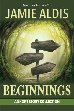 Beginnings (eBook, ePUB) - Aldis, Jamie