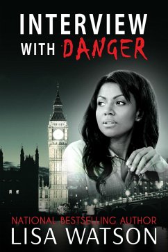 Interview with Danger (eBook, ePUB) - Watson, Lisa