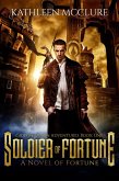 Soldier of Fortune (The Fortune Chronicles, #1) (eBook, ePUB)