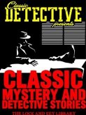 Classic Mystery And Detective Stories (eBook, ePUB)