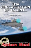 Garda Nua: The Proliferation of Talent (Paladin Shadows, #10) (eBook, ePUB)