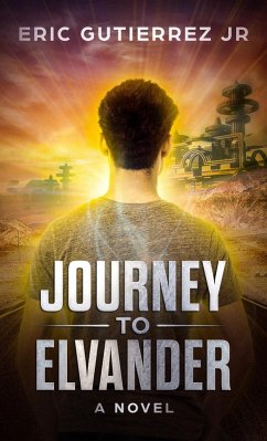 Journey to Elvander (eBook, ePUB) - Gutierrez, Eric