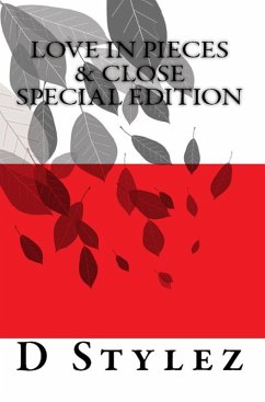 Cover Love in Pieces & Close Special Edition (Road To Love) (eBook, ePUB)