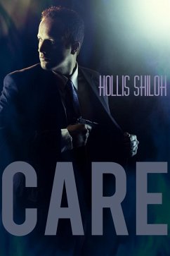 Care (Men of the ESRB, #6) (eBook, ePUB) - Shiloh, Hollis