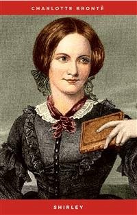 Shirley by Charlotte Bronte (1974-04-25) (eBook, ePUB) - Brontë, Charlotte