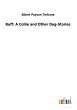 Buff: A Collie and Other Dog-Stories - Bild 1
