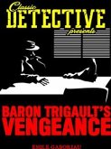 Baron Trigault's Vengeance (eBook, ePUB)