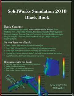 SolidWorks Simulation 2018 Black Book - Verma, Gaurav; Weber, Matt