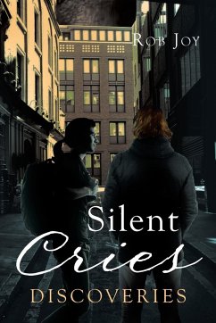 Silent Cries - Joy, Rob