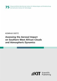 Assessing the Aerosol Impact on Southern West African Clouds and Atmospheric Dynamics - Deetz, Konrad