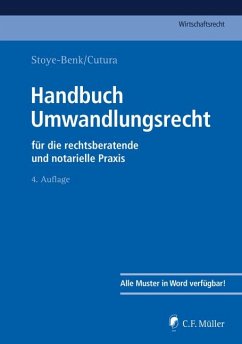 Handbuch Umwandlungsrecht - Stoye-Benk, Christiane;Cutura, Vladimir;Bernlochner, Robin