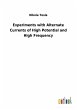 Experiments with Alternate Currents of... - Bild 1