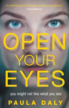 Open Your Eyes - Daly, Paula