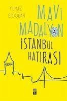Istanbul Hatirasi - Mavi Madalyon 4 - Erdogan, Yilmaz