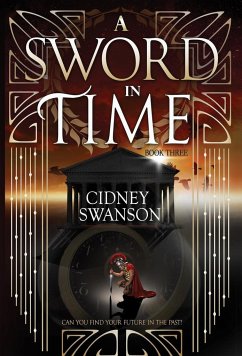A Sword in Time - Cidney, Swanson