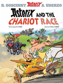 Asterix 37. Asterix and the Chariot Race - Ferri, Jean-Yves