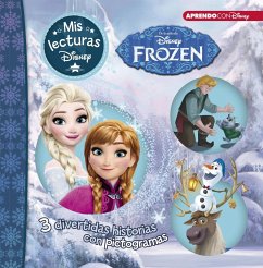 Frozen ; Luces de invierno ; Una aventura de Olaf : 3 divertidas historias con pictogramas - Disney, Walt; Walt Disney Productions