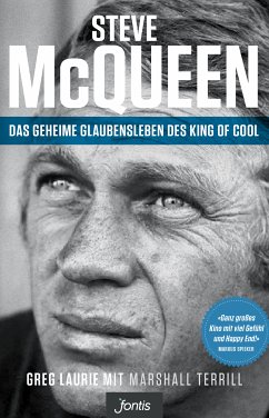 Steve McQueen - Das geheime Glaubensleben des King of Cool (eBook, ePUB) - Laurie, Greg