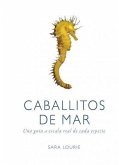 Caballitos de mar Caballitos de mar