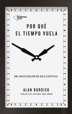 Por qué el tiempo vuela (eBook, ePUB) - Burdick, Alan