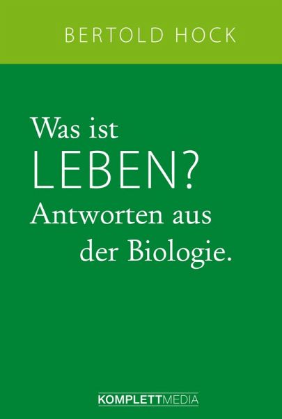 Was ist Leben? (eBook, PDF) Was ist Leben? (eBook, PDF)