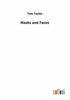 Masks and Faces - Taylor, Tom