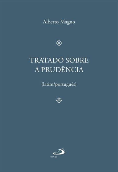 Tratado sobre a prudência (eBook, ePUB)