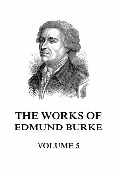 Cover The Works of Edmund Burke Volume 5 (eBook, ePUB)