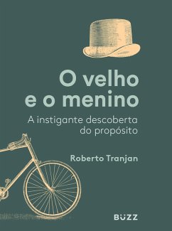 O velho e o menino (eBook, ePUB) Cover O velho e o menino (eBook, ePUB)