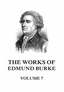 Cover The Works of Edmund Burke Volume 7 (eBook, ePUB)