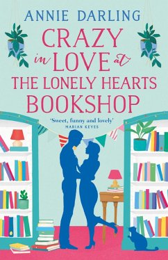 Crazy in Love at the Lonely Hearts Bookshop (eBook, ePUB) - Darling, Annie