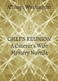 Chef's Reunion (The Caterer's Wife, #2) (eBook, ePUB)