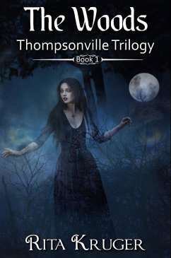 Cover The Woods (Thompsonville Trilogy, #1) (eBook, ePUB)