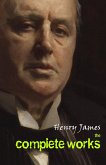 Henry James: The Complete Works (eBook, ePUB)