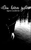 Din kära syster (eBook, ePUB) Din kära syster (eBook, ePUB)