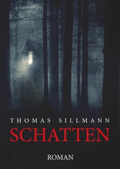 Schatten (eBook, ePUB) - Sillmann, Thomas