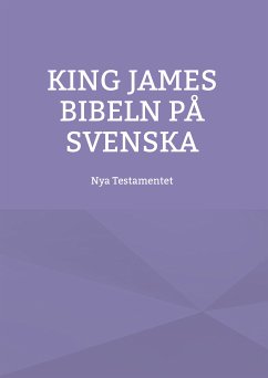 King James bibeln på svenska (eBook, ePUB)