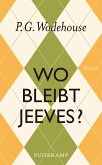 Wo bleibt Jeeves? (eBook, ePUB)