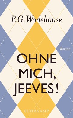 Ohne mich, Jeeves! (eBook, ePUB) - Wodehouse, P. G.