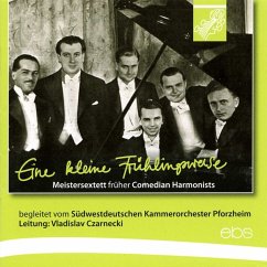 Eine Kleine Frühlingsweise - Das Meistersextett Früher Comedian Harmonists/+