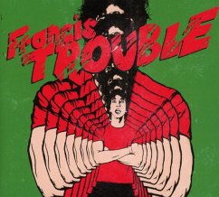 Francis Trouble - Hammond,Albert Jr.