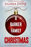 A Barker Family Christmas (The Barker Triplets) (eBook, ePUB)