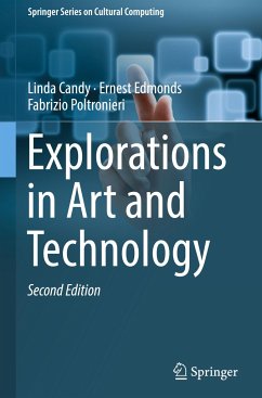 Explorations in Art and Technology - Candy, Linda;Edmonds, Ernest;Poltronieri, Fabrizio
