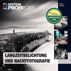 Langzeitbelichtung und Nachtfotografie (eBook, ePUB) - Ritschel, Ronny