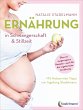 Ernährung in Schwangerschaft &... - Bild 1