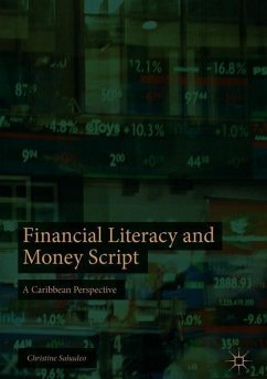 Financial Literacy and Money Script - Sahadeo, Christine