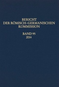 Bericht der Römisch-Germanischen Kommission