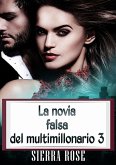 La novia falsa del multimillonario 3 (eBook, ePUB)